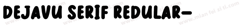 dejavu serif redular字体转换